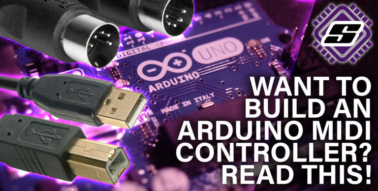 Want To Build An Arduino MIDI Controller? Read This!