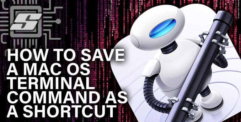 How to Save a Mac OS Terminal Command as a Shortcut