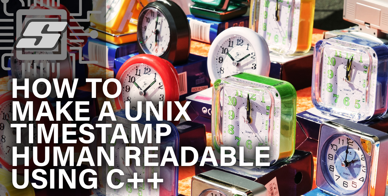 How To Make A UNIX Timestamp Human Readable Using C++
