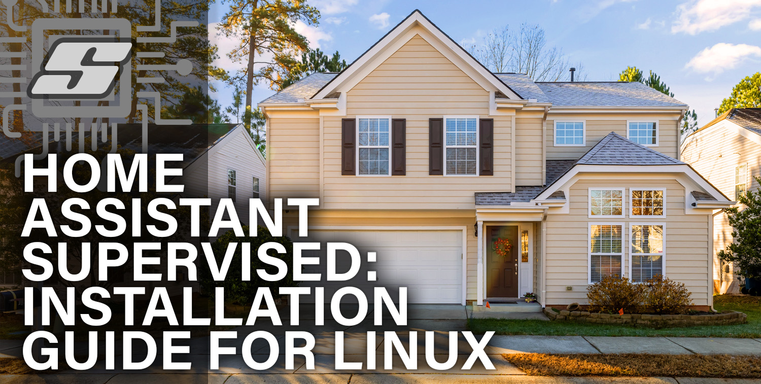 How to Install Home Assistant Supervised on Linux