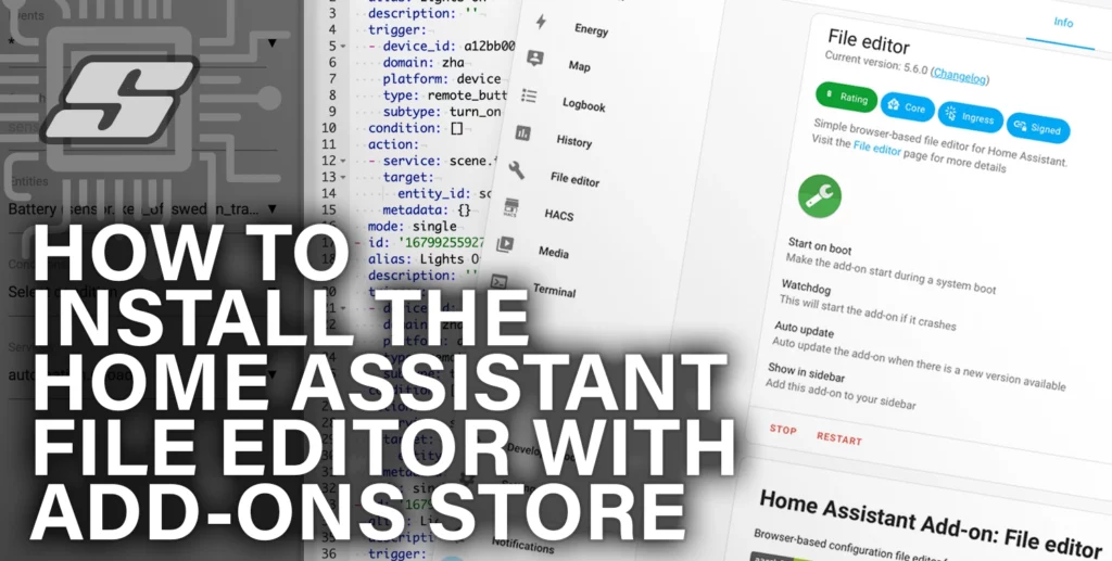 How To Install the Home Assistant File Editor with Add-ons Store