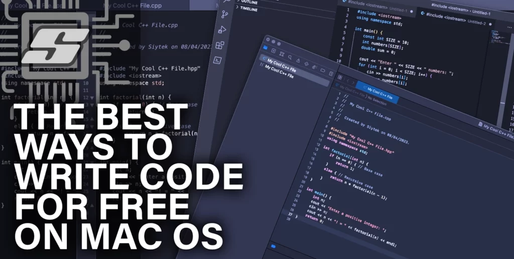 The Best Ways To Write Code for Free On Mac OS