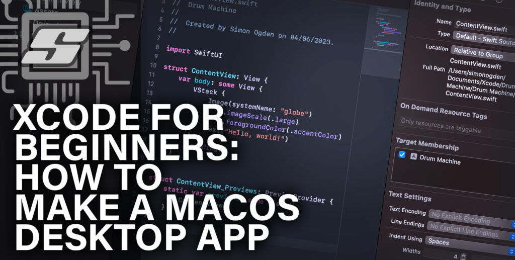 Xcode For Beginners: How to Make a macOS Desktop App